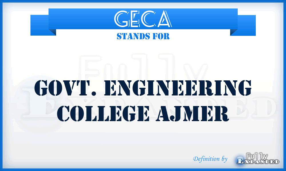 GECA - Govt. Engineering College Ajmer
