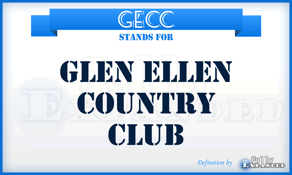 GECC - Glen Ellen Country Club