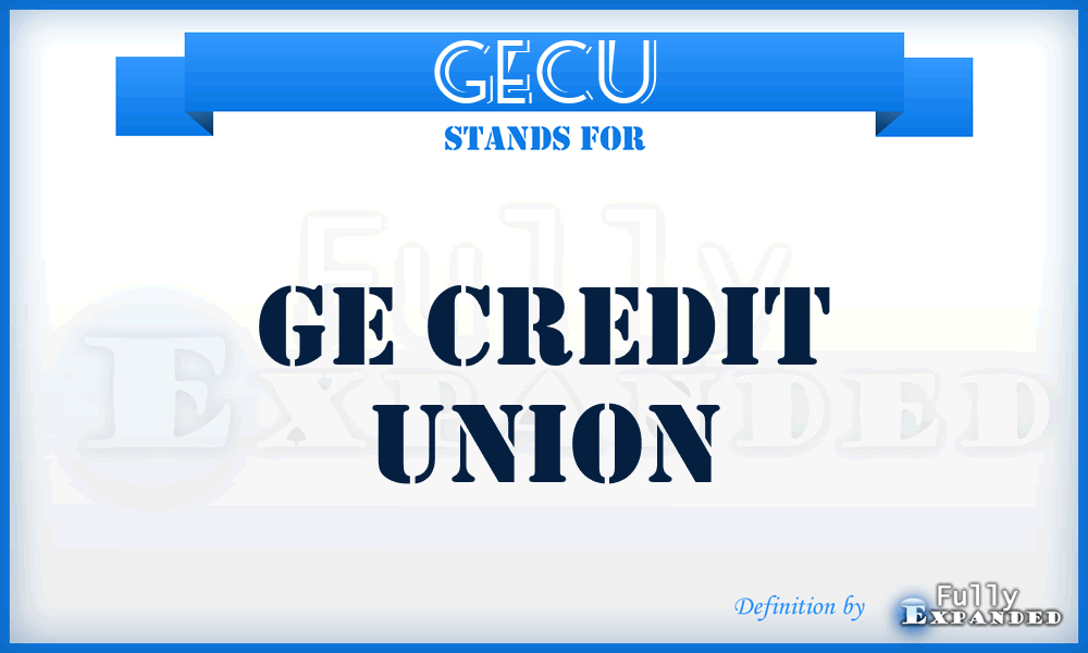 GECU - GE Credit Union