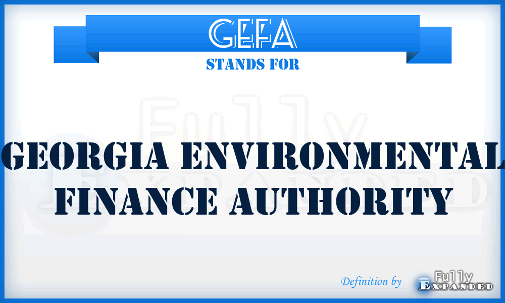 GEFA - Georgia Environmental Finance Authority