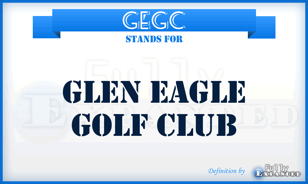 GEGC - Glen Eagle Golf Club