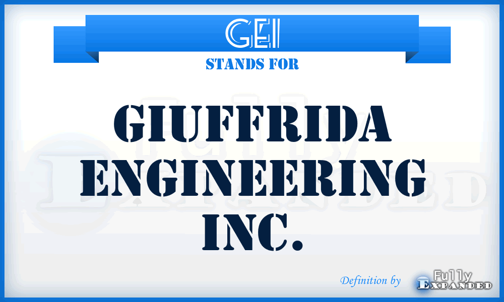 GEI - Giuffrida Engineering Inc.