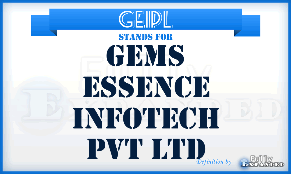 GEIPL - Gems Essence Infotech Pvt Ltd