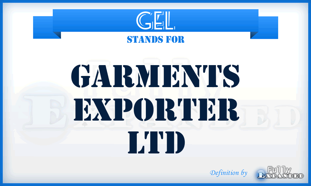 GEL - Garments Exporter Ltd