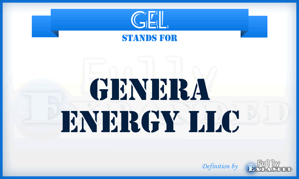 GEL - Genera Energy LLC