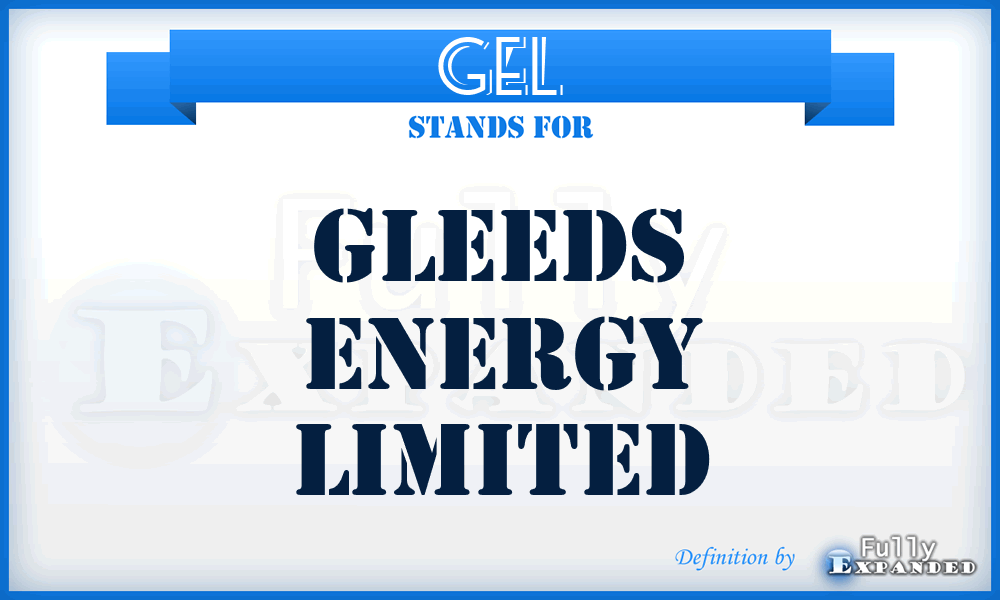GEL - Gleeds Energy Limited