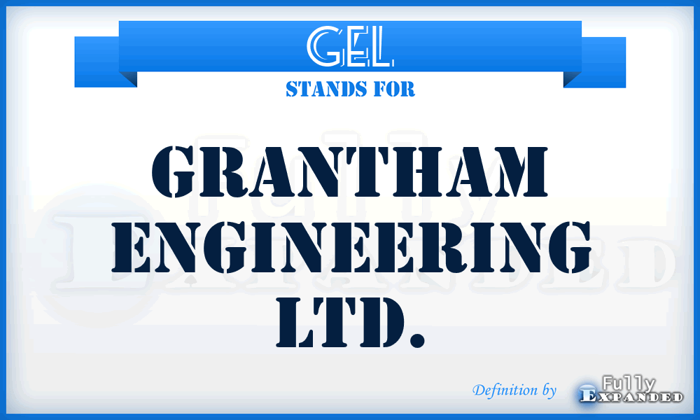 GEL - Grantham Engineering Ltd.