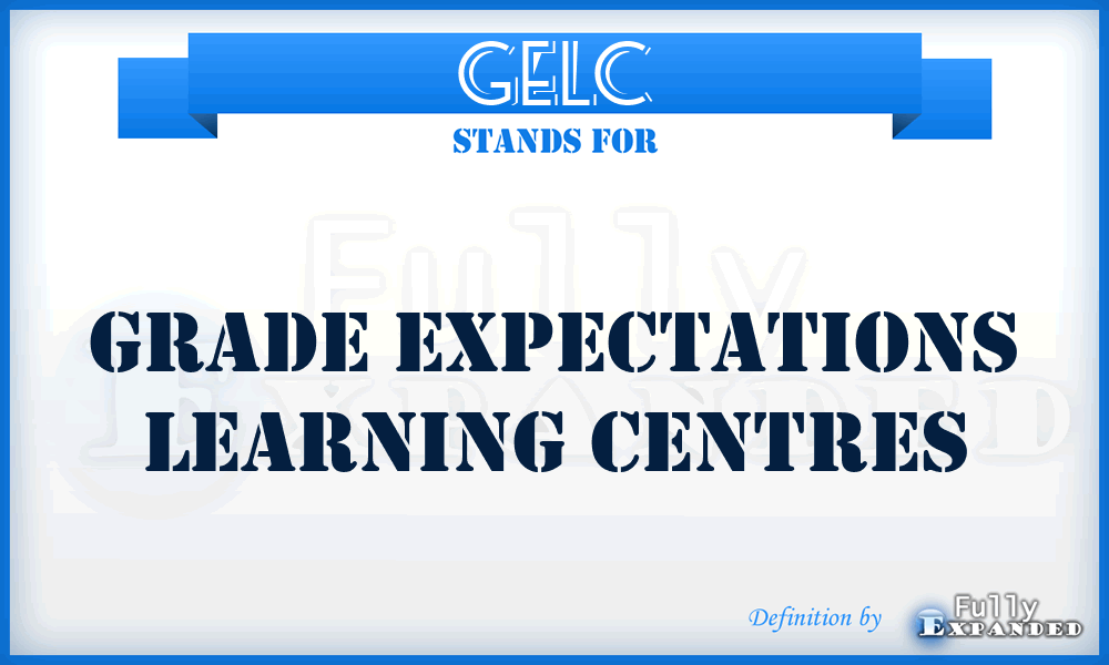 GELC - Grade Expectations Learning Centres