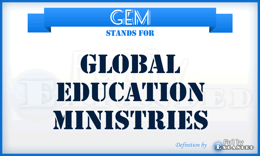 GEM - Global Education Ministries