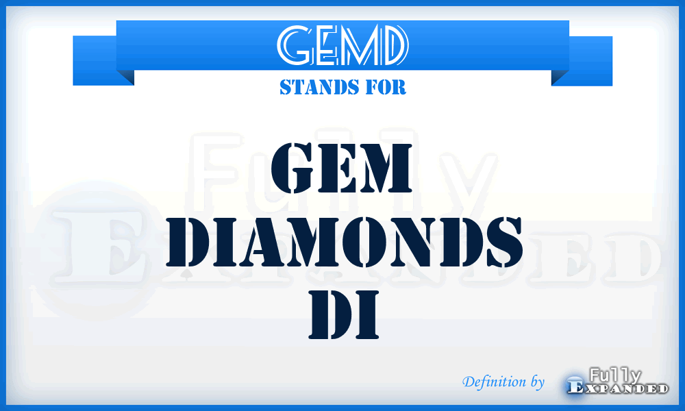GEMD - Gem Diamonds Di