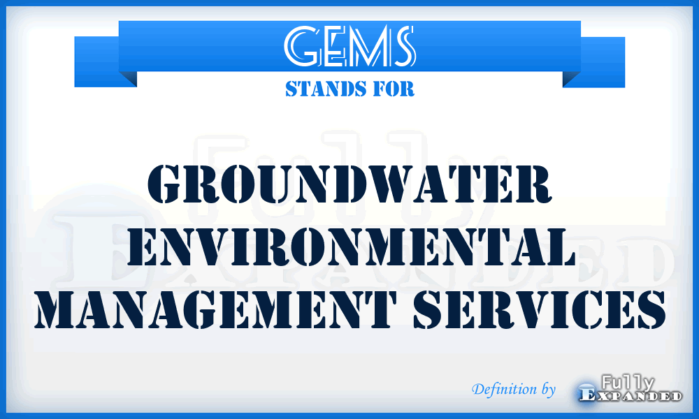 GEMS - Groundwater Environmental Management Services