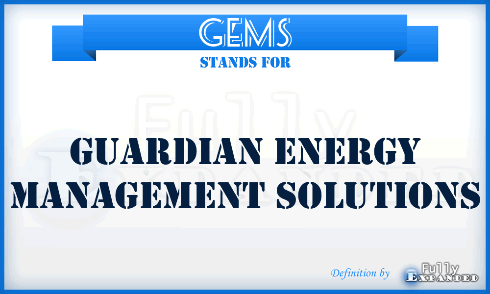 GEMS - Guardian Energy Management Solutions