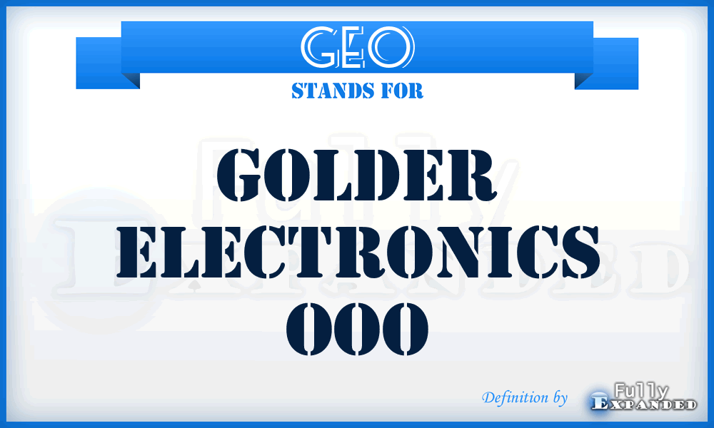 GEO - Golder Electronics Ooo