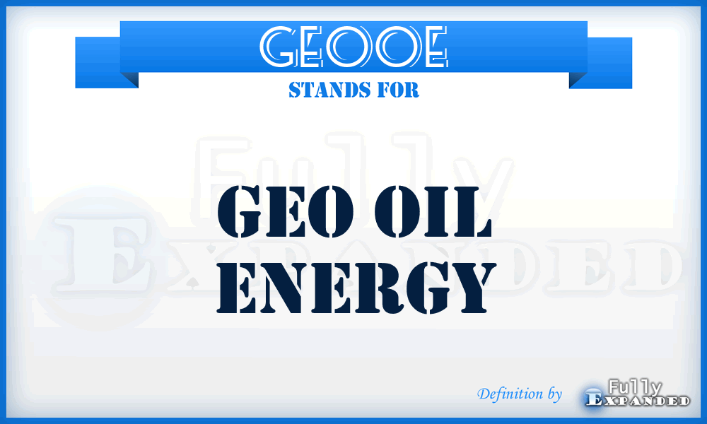 GEOOE - GEO Oil Energy