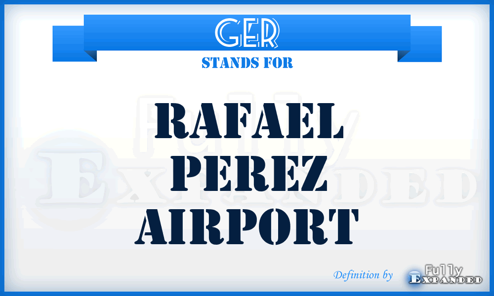 GER - Rafael Perez airport