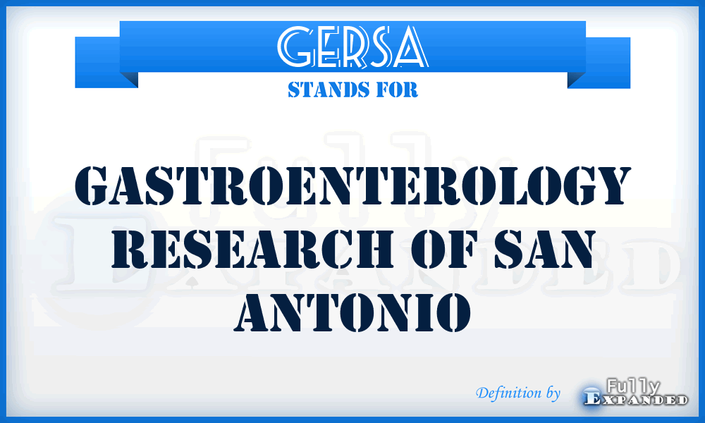 GERSA - Gastroenterology Research of San Antonio