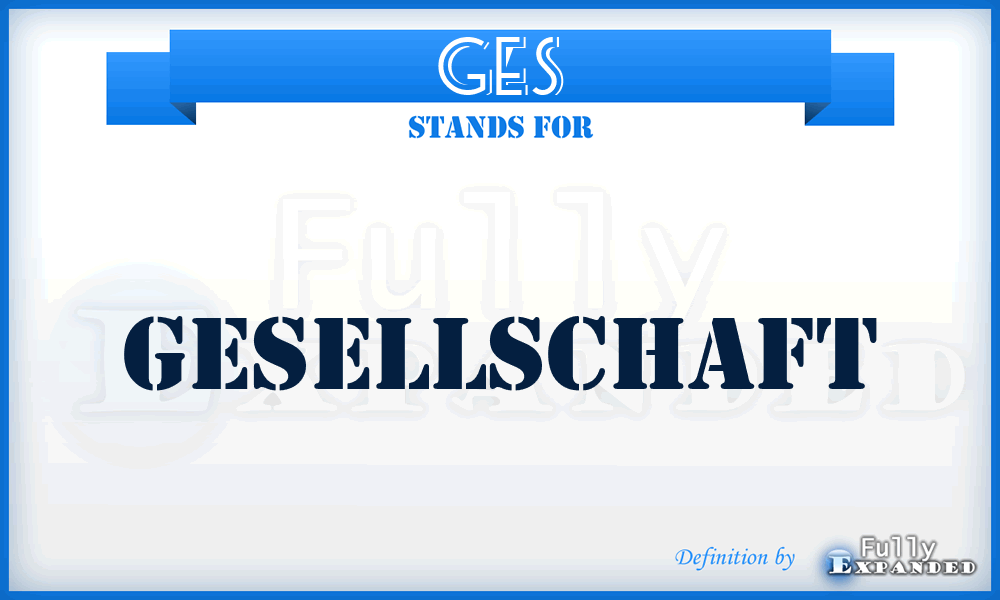 GES - Gesellschaft