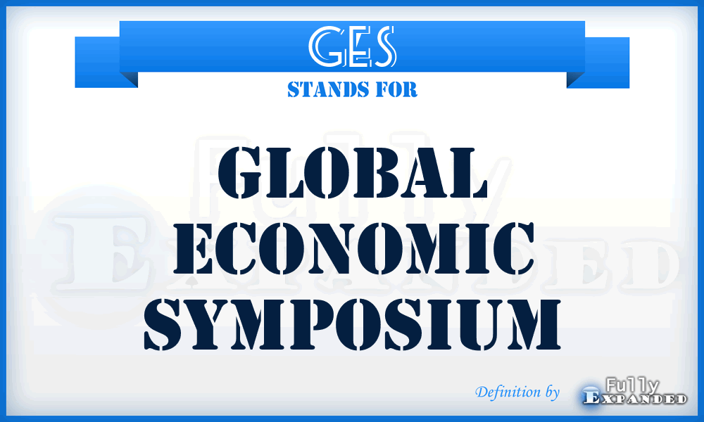 GES - Global Economic Symposium