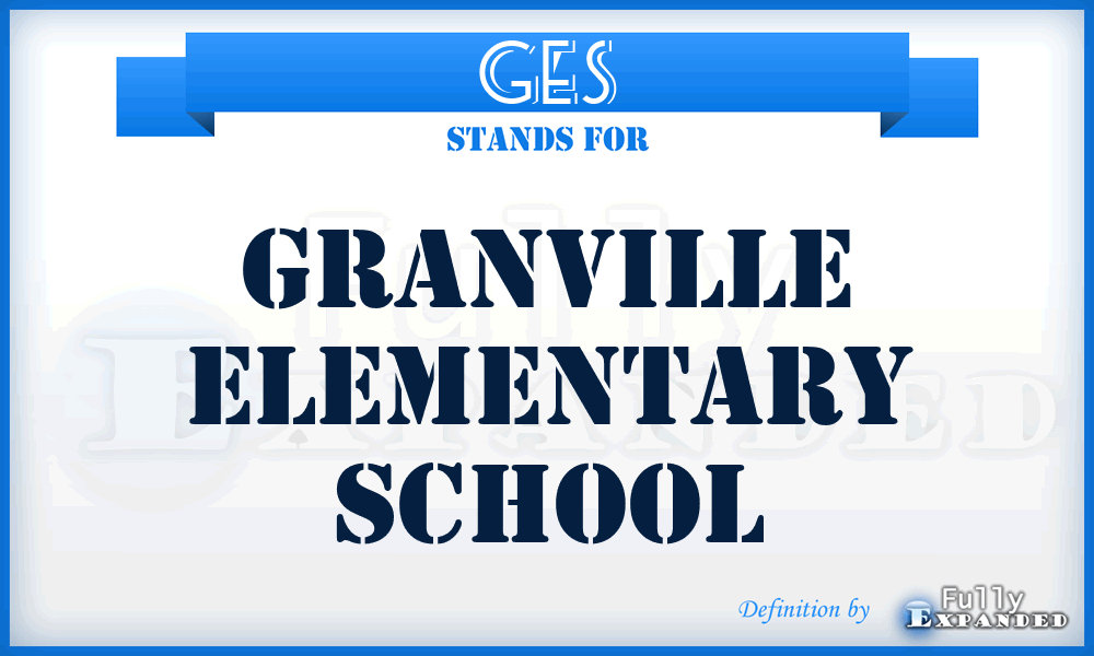 GES - Granville Elementary School