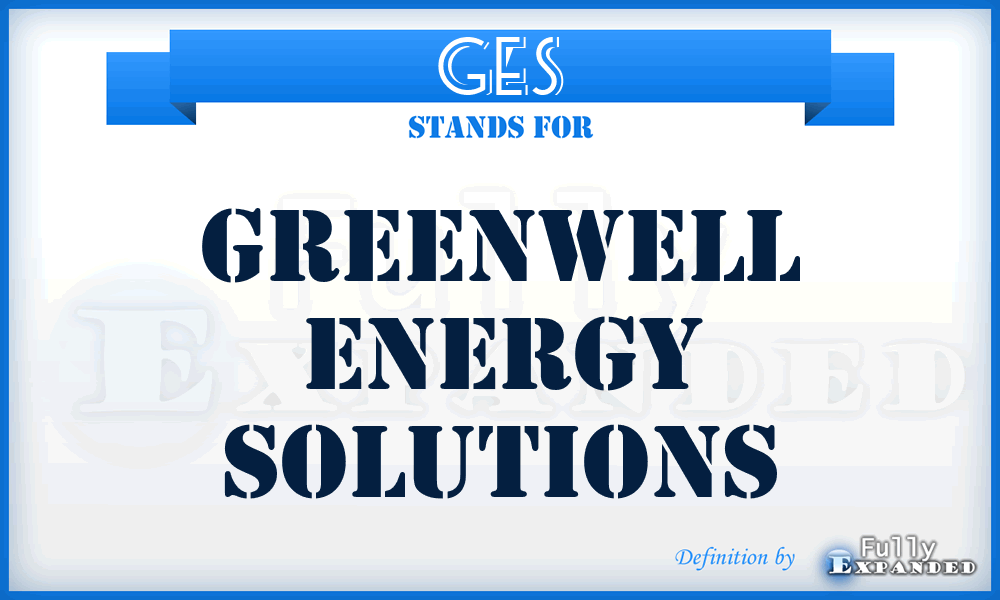 GES - Greenwell Energy Solutions