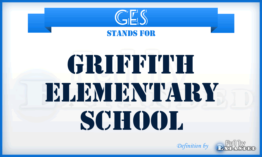 GES - Griffith Elementary School