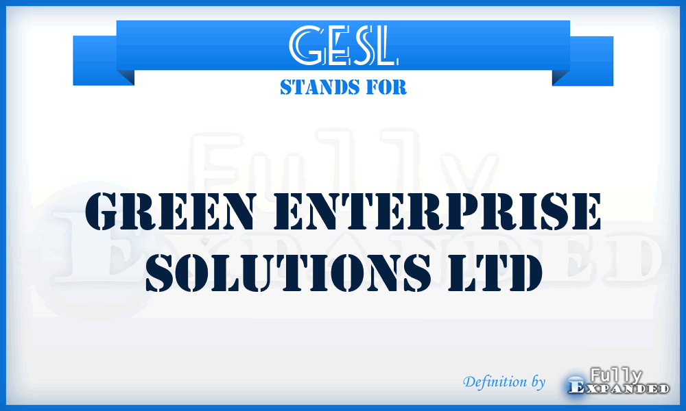 GESL - Green Enterprise Solutions Ltd