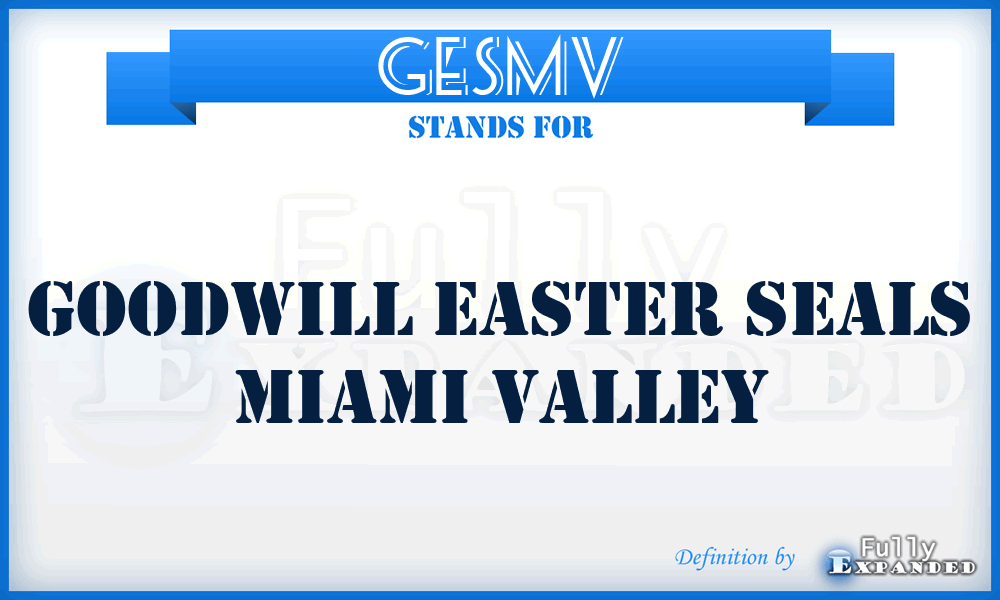 GESMV - Goodwill Easter Seals Miami Valley