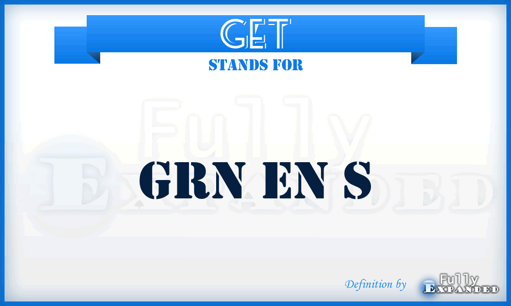 GET - Grn En S