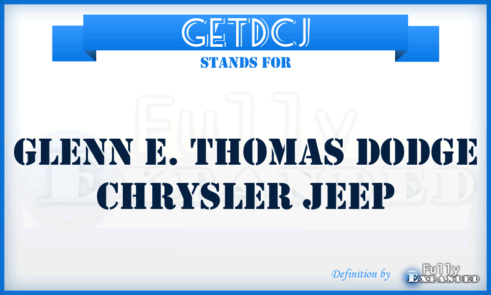 GETDCJ - Glenn E. Thomas Dodge Chrysler Jeep