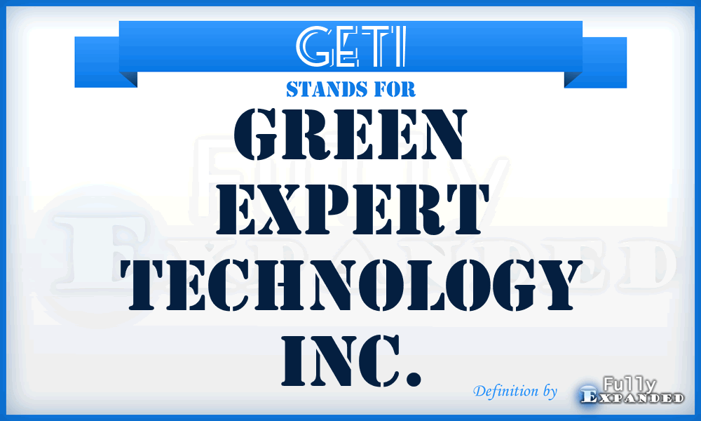 GETI - Green Expert Technology Inc.