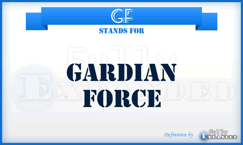 GF - Gardian Force