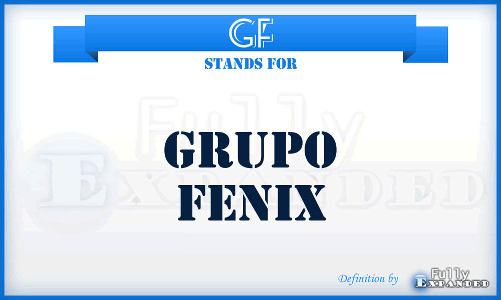 GF - Grupo Fenix