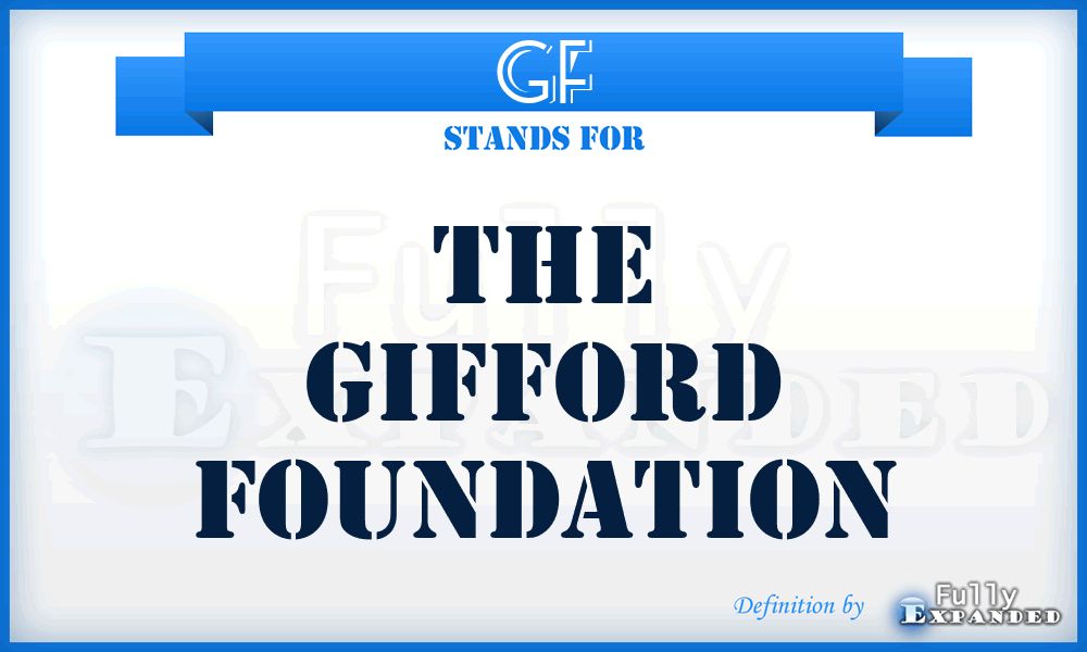 GF - The Gifford Foundation