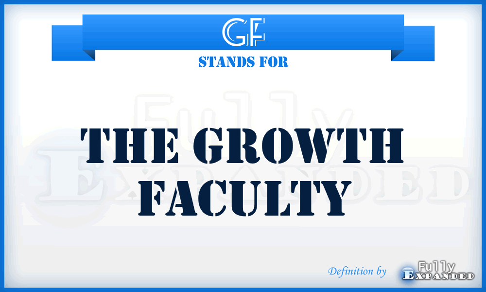 GF - The Growth Faculty