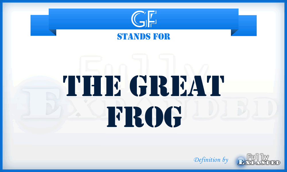 GF - The Great Frog