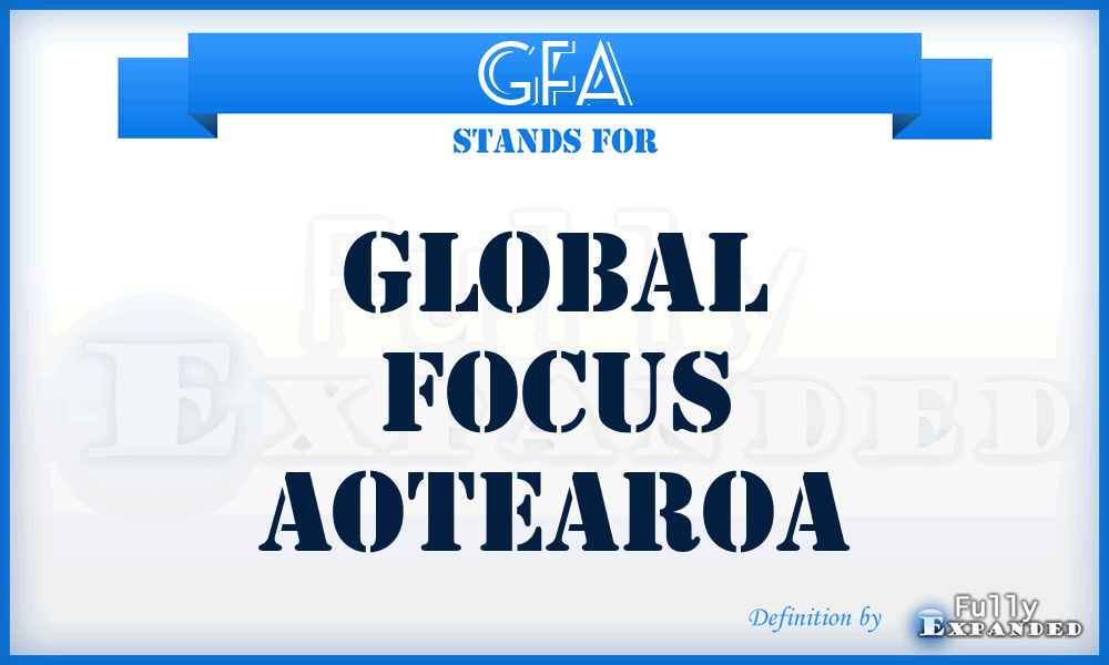GFA - Global Focus Aotearoa