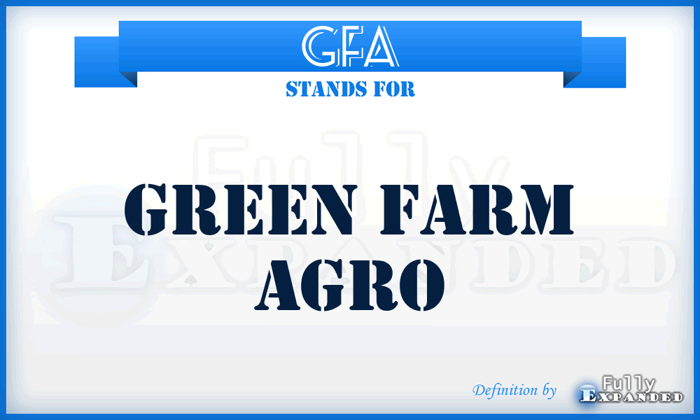 GFA - Green Farm Agro
