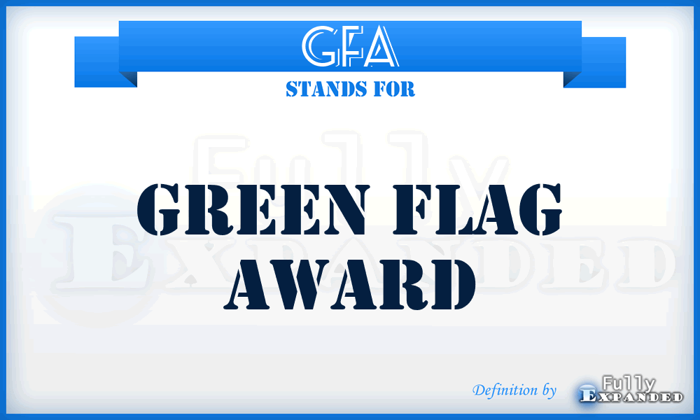 GFA - Green Flag Award