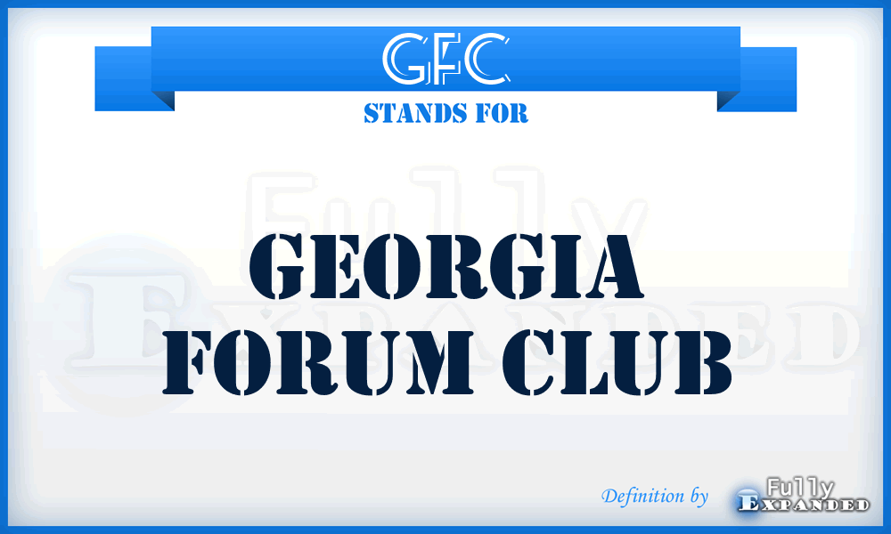 GFC - Georgia Forum Club
