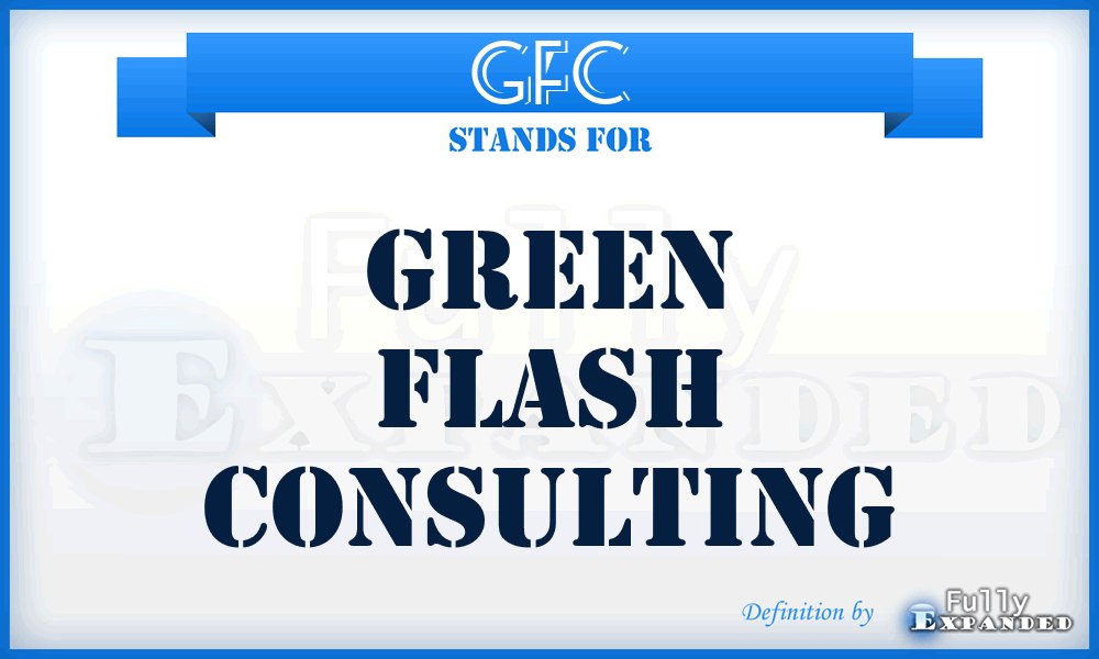 GFC - Green Flash Consulting