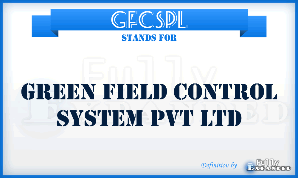 GFCSPL - Green Field Control System Pvt Ltd