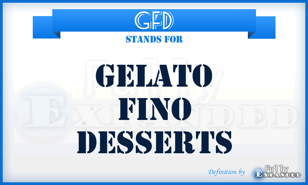GFD - Gelato Fino Desserts