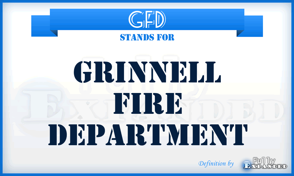 GFD - Grinnell Fire Department