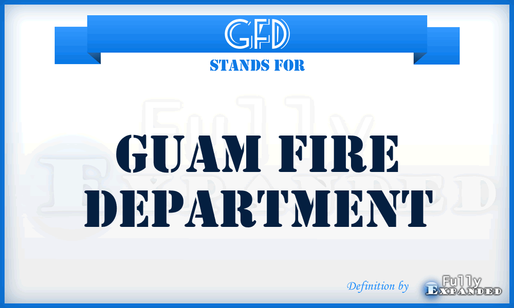 GFD - Guam Fire Department