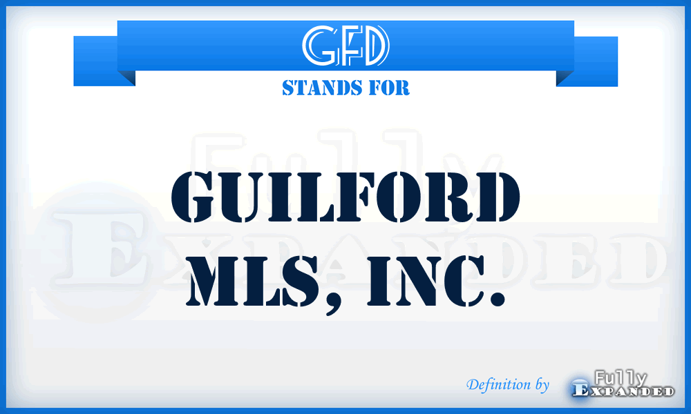 GFD - Guilford MLS, Inc.