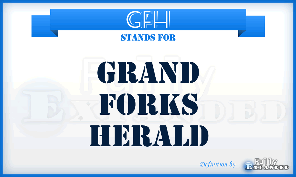 GFH - Grand Forks Herald