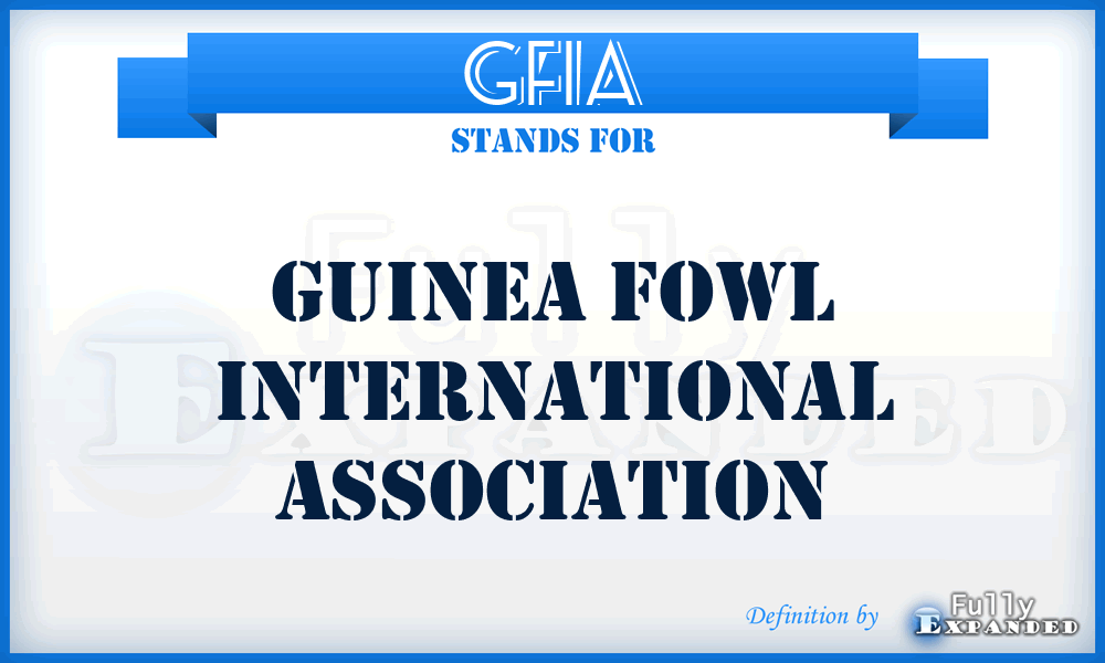 GFIA - Guinea Fowl International Association