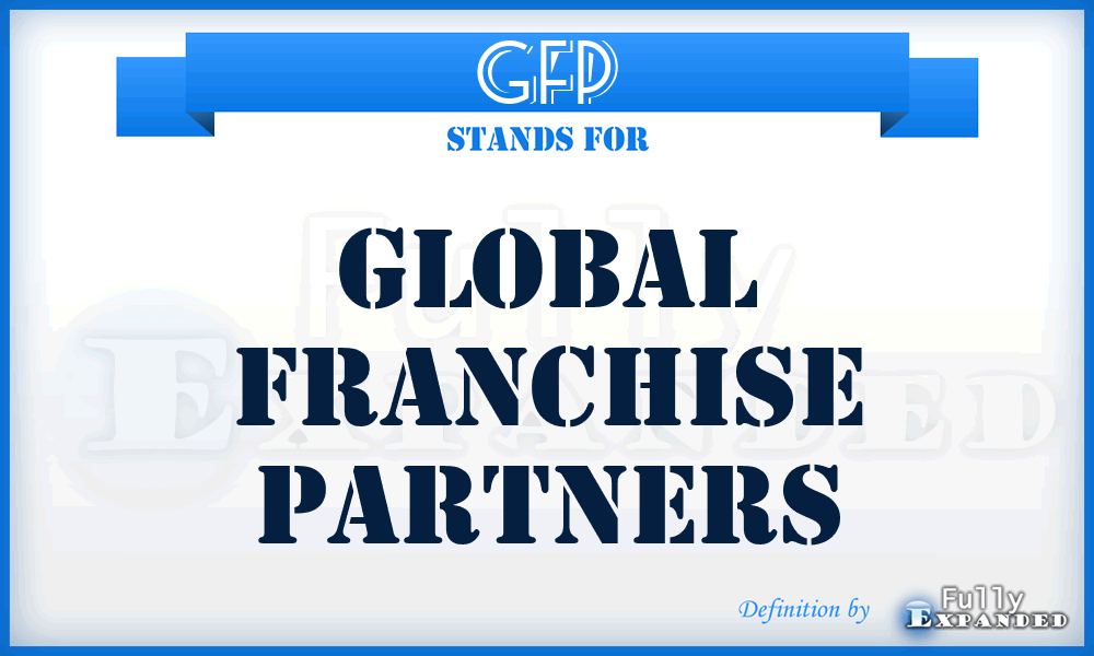 GFP - Global Franchise Partners
