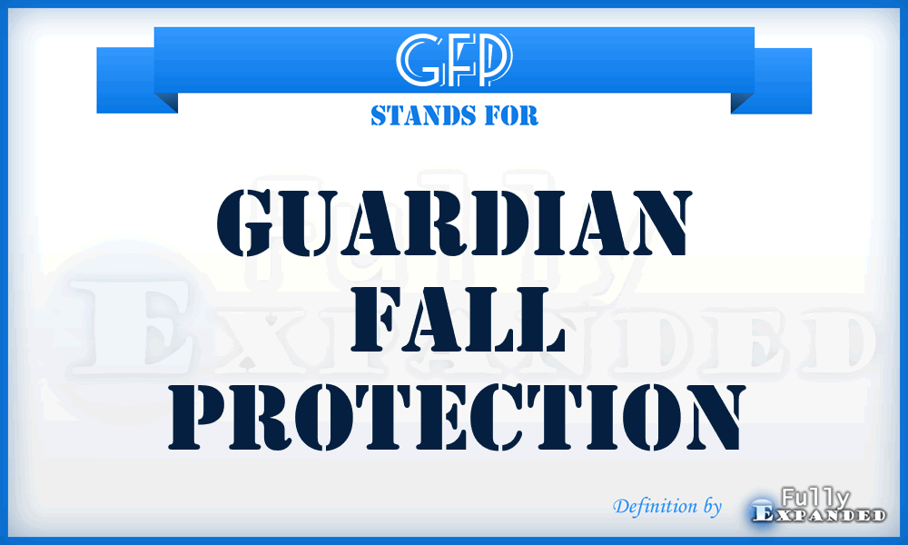 GFP - Guardian Fall Protection
