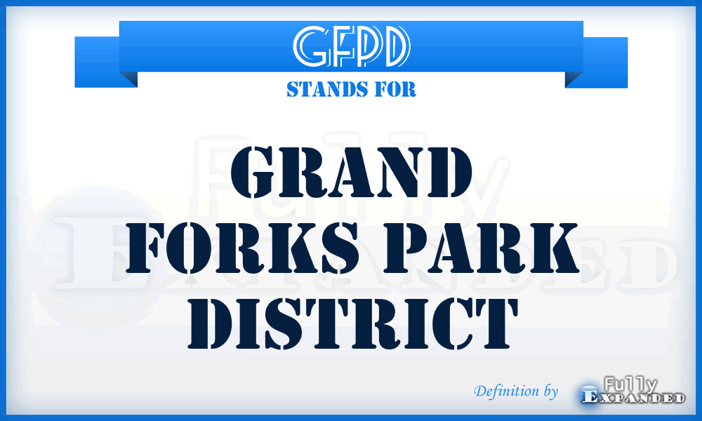GFPD - Grand Forks Park District